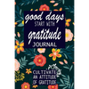 good days start with gratitude: a 52 week guide to cultivate - Paperback