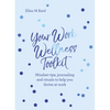 Your Work Wellness Toolkit: Mindset Tips, Journaling and Rituals to Help You Thrive - Paperback