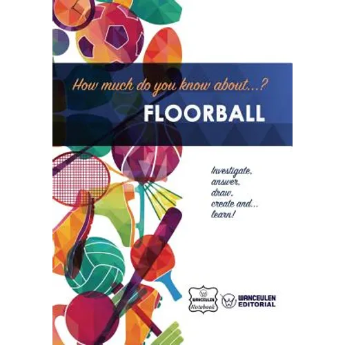 How much do you know about... Floorball - Paperback