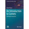 An Introduction to Comets: Post-Rosetta Perspectives - Hardcover