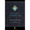 The Book of Character: An Anthology of Writings on Virtue from Islamic and Other Sources - Paperback