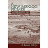 A New Mexico Primer - Paperback
