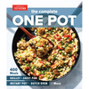 The Complete One Pot: 400 Meals for Your Skillet, Sheet Pan, Instant Pot(r), Dutch Oven, and More - Paperback