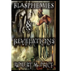 Blasphemies & Revelations - Hardcover