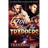 God Bless the Trappers - Paperback