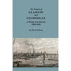 The People of Glasgow and Clydesdale at Home and Abroad, 1800-1850 - Paperback