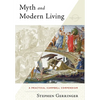 Myth and Modern Living - Hardcover