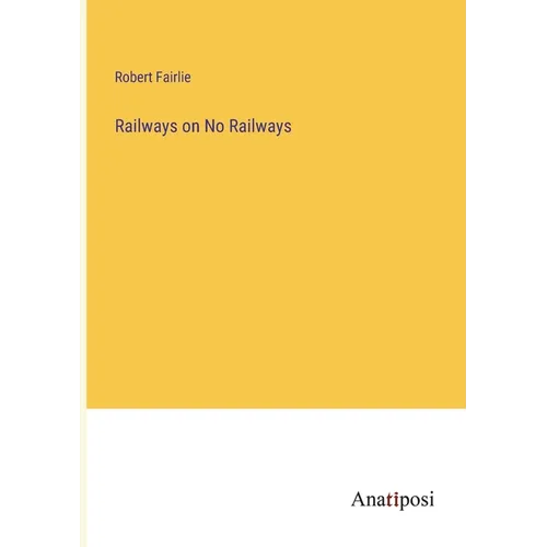 Railways on No Railways - Paperback