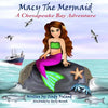 Macy the Mermaid: A Chesapeake Bay Adventure - Paperback