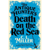 The Antique Hunter's Death on the Red Sea - Hardcover