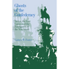 Ghosts of the Confederacy: Defeat, the Lost Cause, and the Emergence of the New South, 1865 to 1913 - Paperback