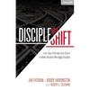 Discipleshift: Five Steps That Help Your Church to Make Disciples Who Make Disciples - Paperback