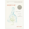 Edison's Eve: A Magical History of the Quest for Mechanical Life - Paperback