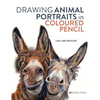 Drawing Animal Portraits in Coloured Pencil - Paperback