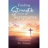 Finding Strength in the Scriptures: A Survivor's Guide to Restoration - Paperback