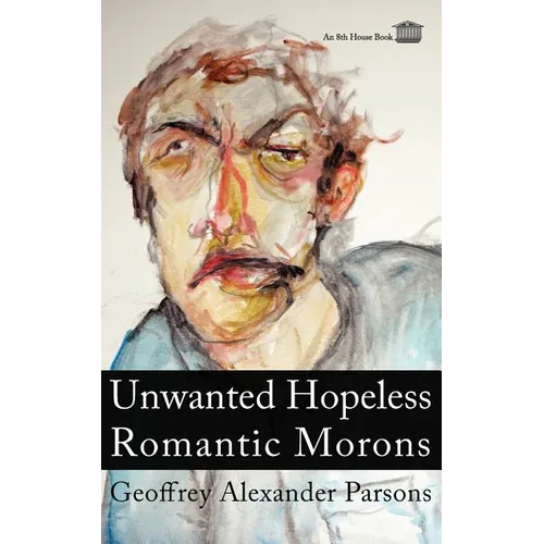 Unwanted Hopeless Romantic Morons - Paperback