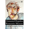 Unwanted Hopeless Romantic Morons - Paperback