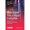 Data-Driven Policy Impact Evaluation: How Access to Microdata Is Transforming Policy Design - Hardcover