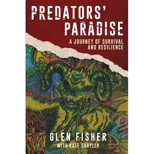 Predators' Paradise: A Journey of Survival and Resilience - Paperback