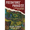 Predators' Paradise: A Journey of Survival and Resilience - Paperback