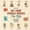 My First French Words Book For Kids: English-Français for Young Learners Aged 2-10, With 250+ illustrations - Paperback