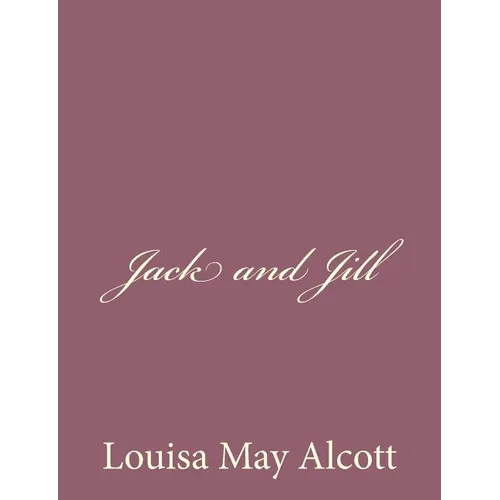 Jack and Jill - Paperback