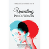 Unveiling Paul's Women: Making Sense of 1 Corinthians 11:2-16 - Paperback