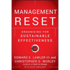 Management Reset: Organizing for Sustainable Effectiveness - Hardcover