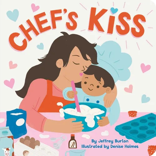 Chef's Kiss - Board Book