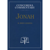 Jonah - Concordia Commentary - Hardcover