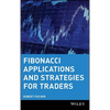 Fibonacci Applications and Strategies for Traders - Hardcover