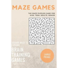 Maze Games: The Maze Puzzles Game for Kids, Teen, Adults, Senior, Brain Training Games, Square Maze to Explore - Paperback