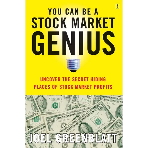 You Can Be a Stock Market Genius: Uncover the Secret Hiding Places of Stock Market Profits - Paperback