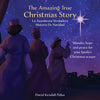 The Amazing True Christmas Story La Asombrosa Verdadera Historia De Navidad - Paperback