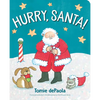 Hurry, Santa! - Board Book