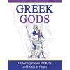 Greek Gods: Coloring Pages for Kids and Kids at Heart - Paperback