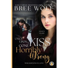 Once Upon a Kiss Gone Horribly Wrong - Paperback