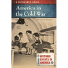 America in the Cold War: A Reference Guide - Hardcover