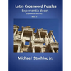 Latin Crossword Puzzles: Experientia docet - Paperback