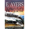 Historical Fiction: A Rancher's Request - Paperback