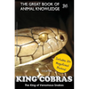 King Cobras: King of Venomous Snakes - Paperback