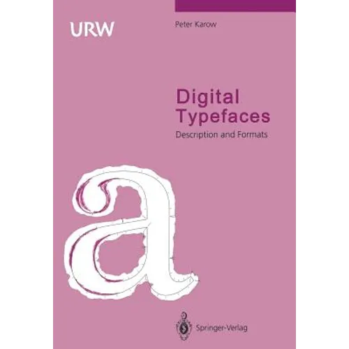 Digital Typefaces: Description and Formats - Paperback