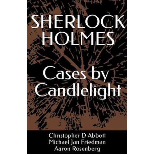 SHERLOCK HOLMES Cases by Candlelight - Paperback