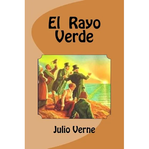 El Rayo Verde - Paperback
