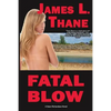 Fatal Blow - Paperback