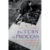 The Turn to Process - Hardcover