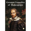 Greatest Comedies of Shakespeare (Deluxe Hardbound Edition) - Paperback