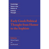 Early Greek Political Thought from Homer to the Sophists - Paperback