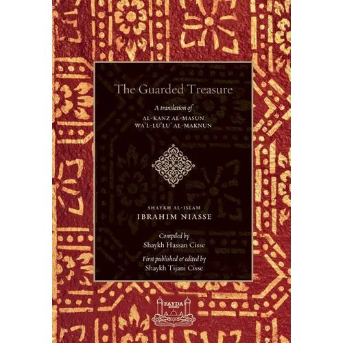 The Guarded Treasure: Al-Kanz Al-Masun Wa'Lu'Lu Al-Maknun - Hardcover