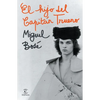 El Hijo del Capitán Trueno (Autobiografía Oficial) / The Son of Captain Thunder (an Official Autobiography) - Paperback